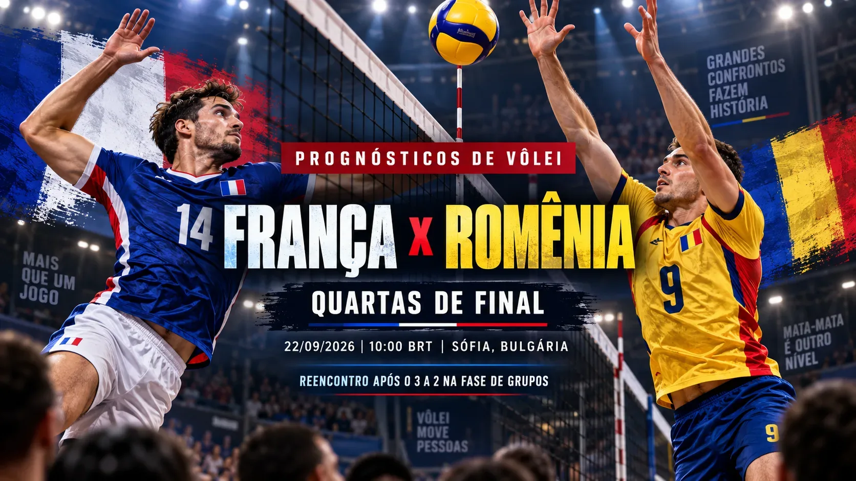 Capa esportiva em arena de vôlei, com um jogador em azul pela França e outro em amarelo pela Romênia junto à rede, com o confronto destacado ao centro.
